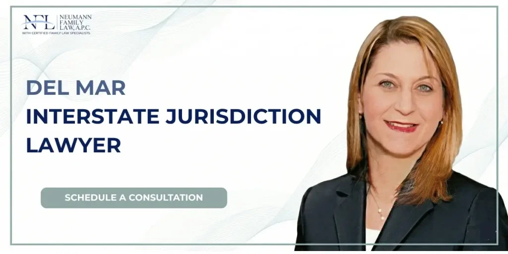 Best Del Mar Interstate Jurisdiction Lawyer